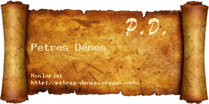 Petres Dénes névjegykártya